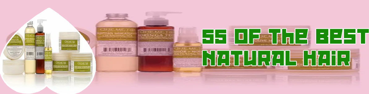 Best hair products natural