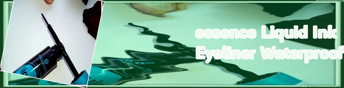 Liquid ink eyeliner waterproof essence